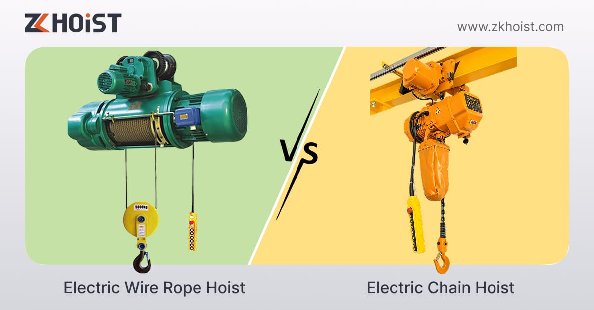 Electric Wire Rope Hoist vs. Electric Chain Hoist